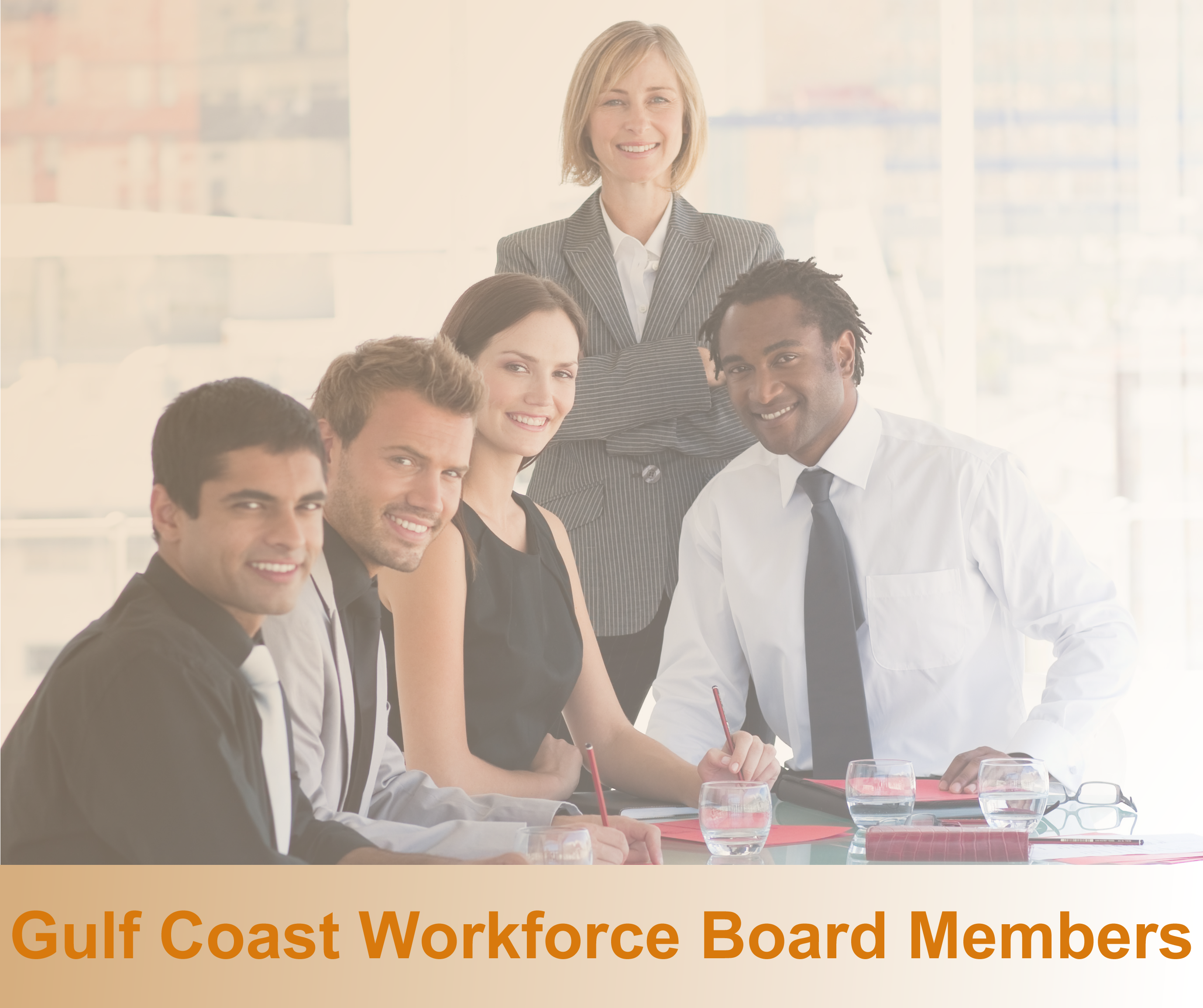 Gulf Coast Workforce Board Members